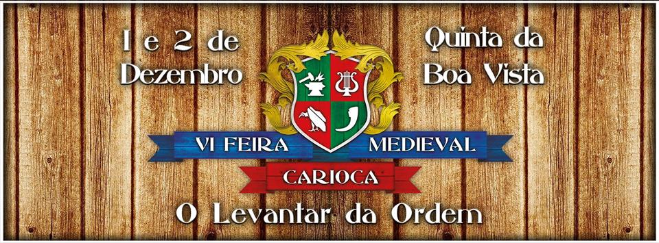 VI Feira Medieval Carioca - RJ